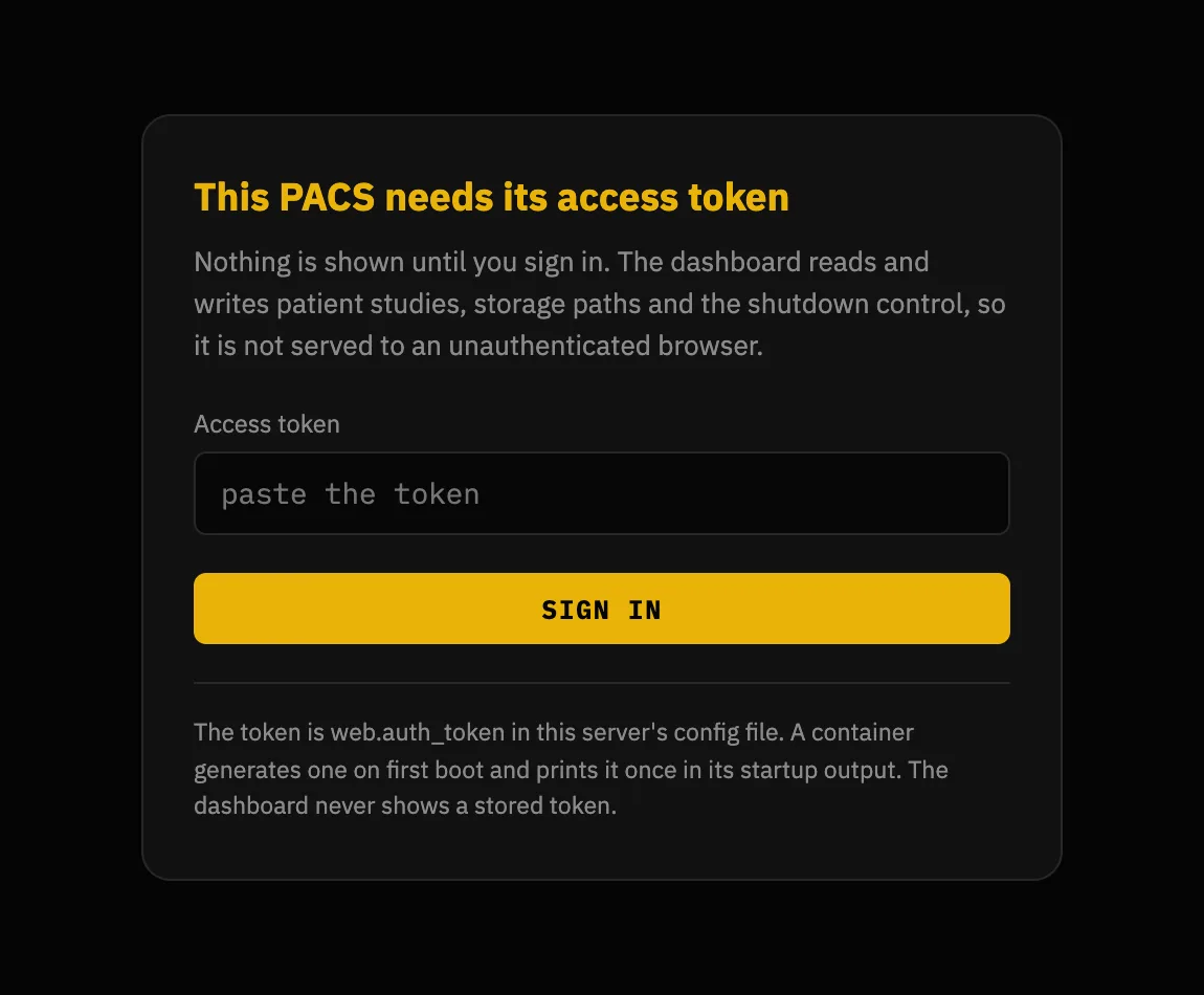 The sign-in gate: a card headed “This PACS needs its access token”, one password field, a Sign in button, and a note saying the token is web.auth_token in the config file and that the dashboard never shows a stored one.