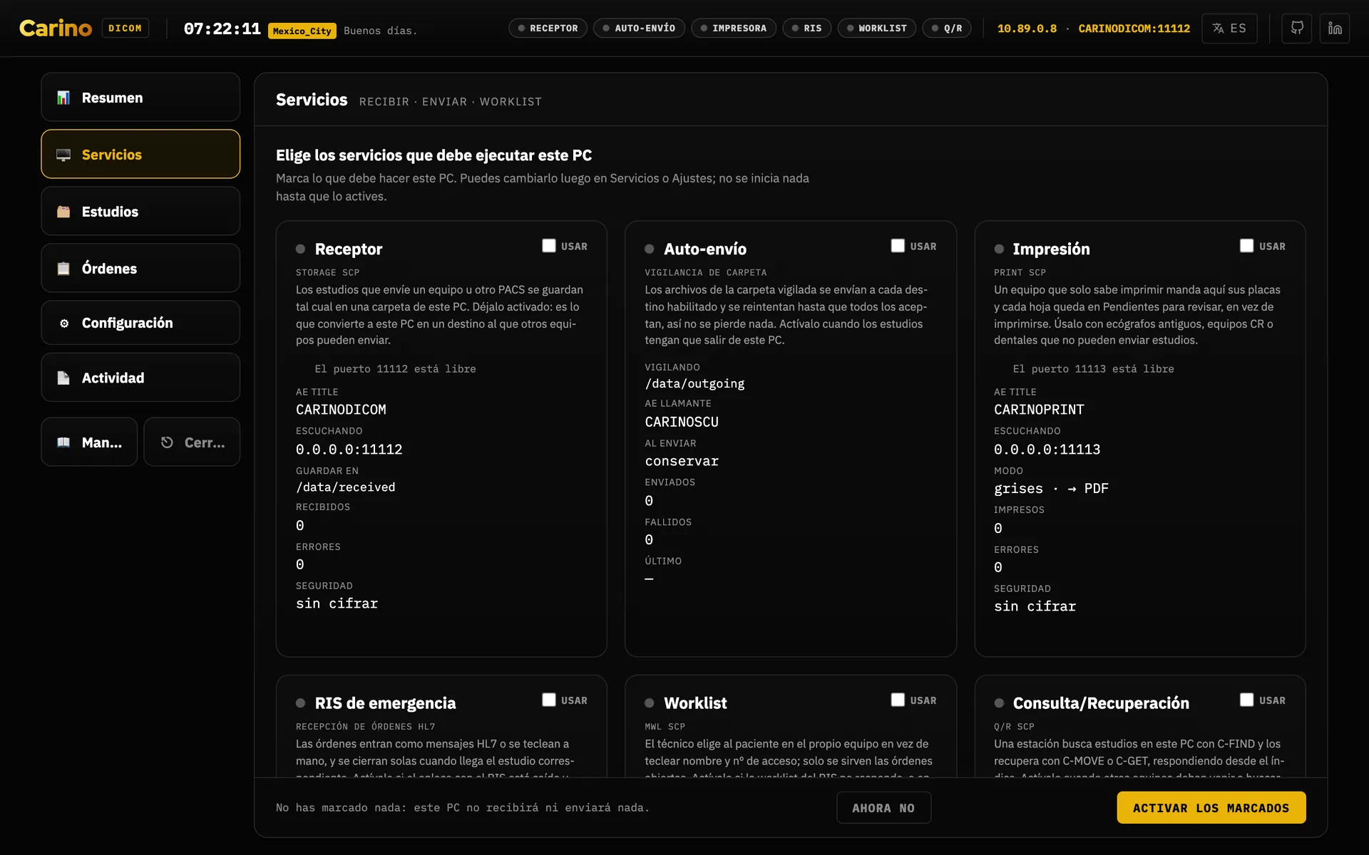 El asistente de configuración del panel, titulado «Elige los servicios que debe ejecutar este PC», con seis tarjetas —receptor, auto-envío, receptor de impresión, RIS de emergencia, worklist y Query/Retrieve—, cada una con su casilla «Usar» sin marcar, y debajo un pie que dice que no has marcado nada y que este PC no recibirá ni enviará nada, con los botones «Ahora no» y «Activar los marcados».